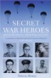 Book cover for Secret War Heroes