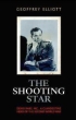 Book cover for The Shooting Star: The Colourful Life and Times of Denis Rake