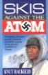 Book cover for Skis against the Atom
