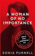 image of book A Woman of No Importance by Sonia Purnell