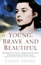image of book Young, Brave and Beautiful by Tania Szabó