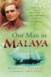 Book cover for Our Man in Malaya