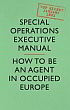 image of book SOE Manual: How to be an Agent in Occupied Europe